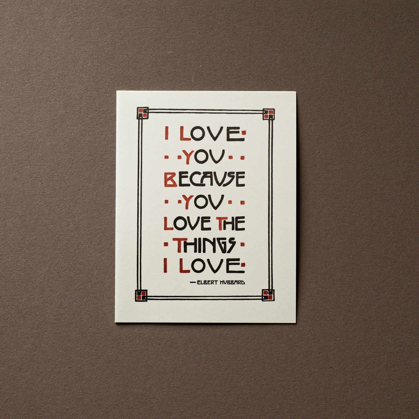 Letterpress Printed Roycroft Mottos