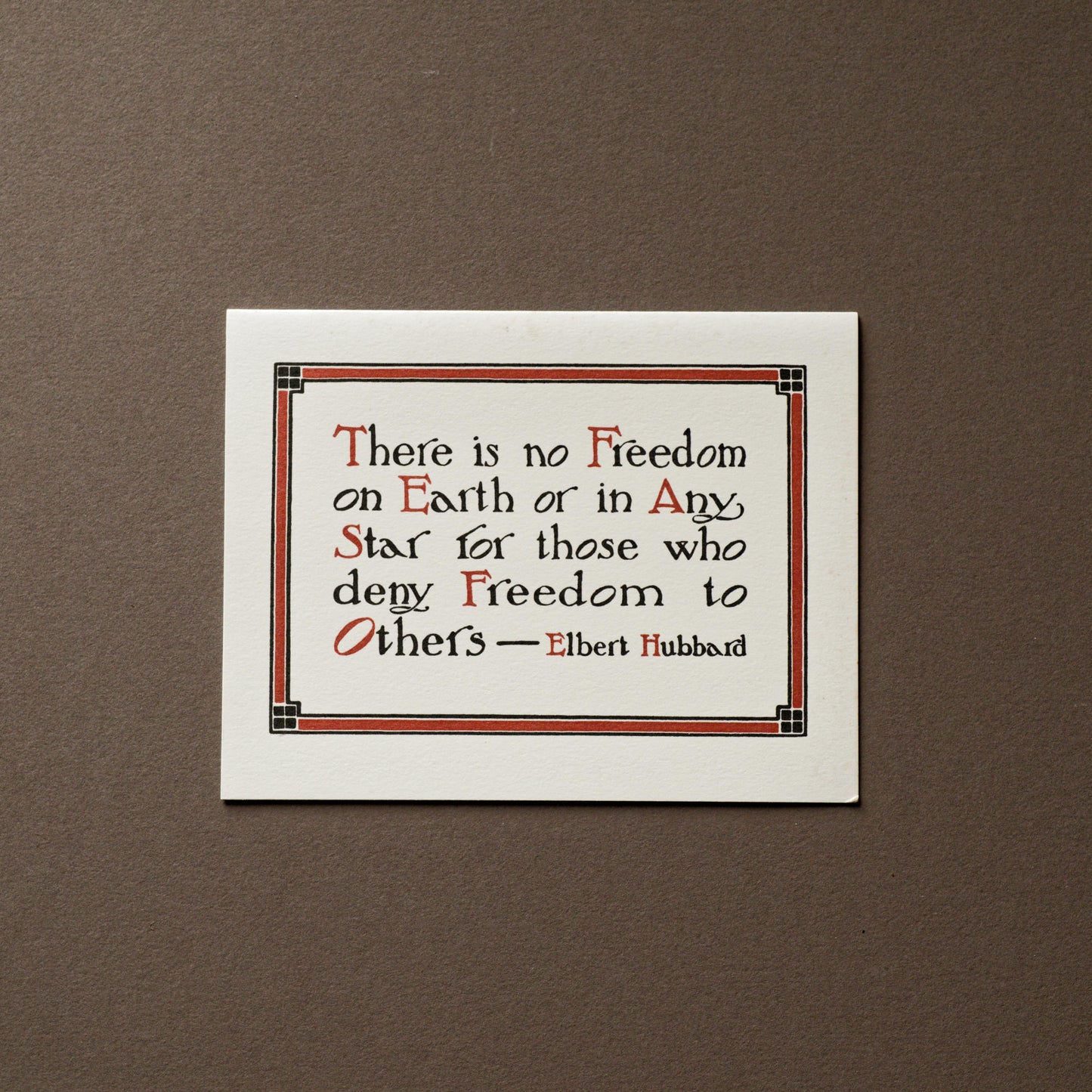Letterpress Printed Roycroft Mottos
